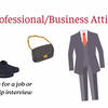 Professional/Business Attire: Traditional dress code for a job or internship interview